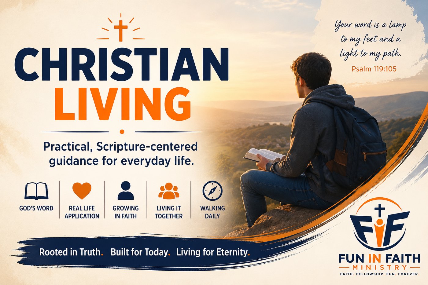 Christian Living: practical, Scripture-centered guidance for everyday life.